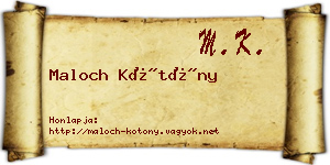 Maloch Kötöny névjegykártya